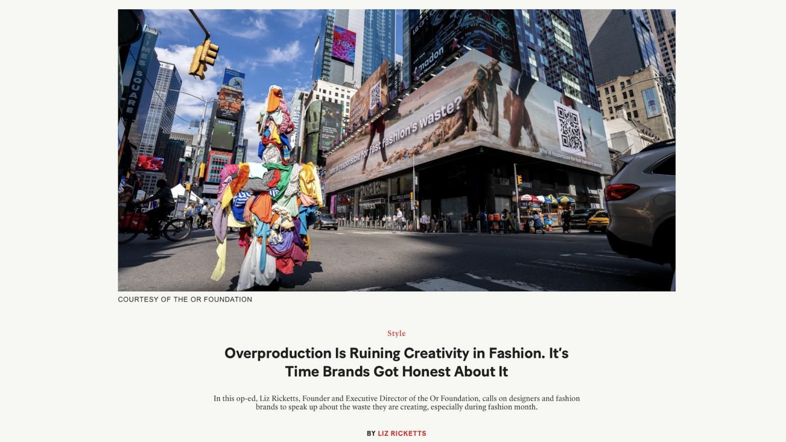 Teen Vogue | Liz Ricketts writes Overproduction is Ruining Creativity in Fashion. It’s Time Brands Got Honest About It.